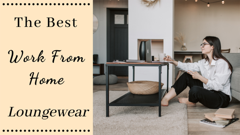 Work From Home Loungewear feature image