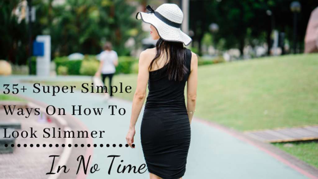 how to look slimmer feature image